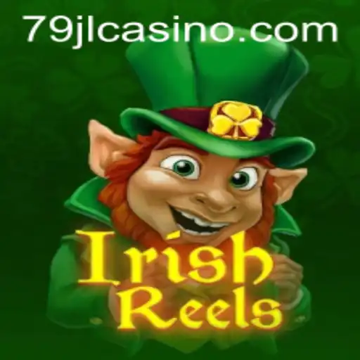 Explore the Exciting World of IrishReels: A Gambling Revolution with 79JL